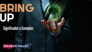 O que bring up significa em ingles