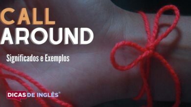 O que call around significa em ingles