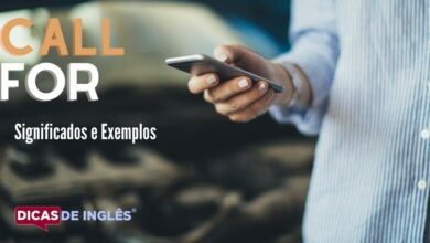 O que call for significa em ingles