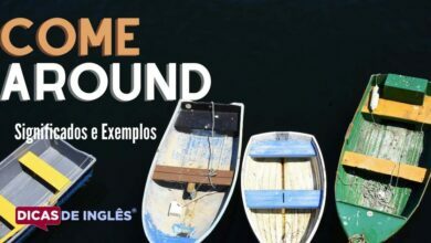 O que come around significa em ingles