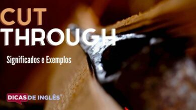 O que cut through significa em ingles