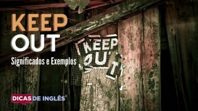 O que keep out significa em ingles