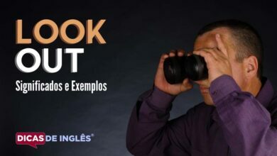 O que look out significa em ingles