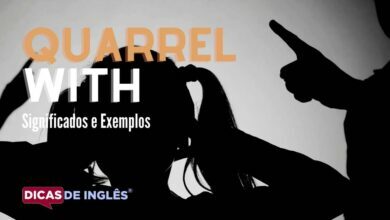 O que quarrel with significa em ingles